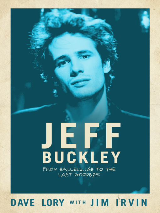 Title details for Jeff Buckley by Dave Lory - Available